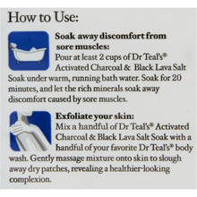 Load image into Gallery viewer, Dr Teal&#39;s Pure Epsom Salt Soaking Solution, Activated Charcoal &amp; Hawaiian Black Lava Salt, 3 lbs.
